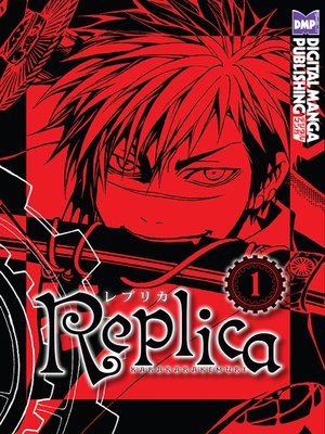 cover image of Replica, Volume 1
